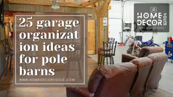 25_garage_organization_ideas_for_pole_barns